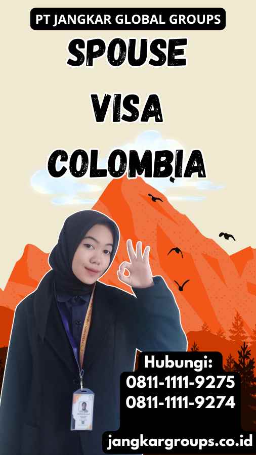 Spouse Visa Colombia