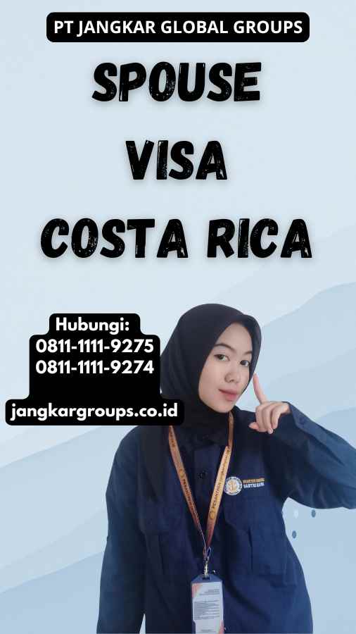 Spouse Visa Costa Rica