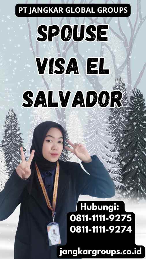 Spouse Visa El Salvador