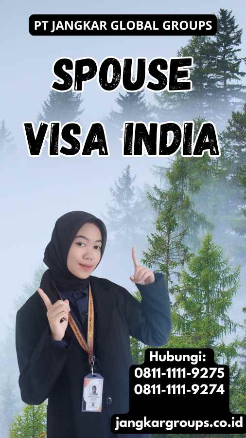 Spouse Visa India