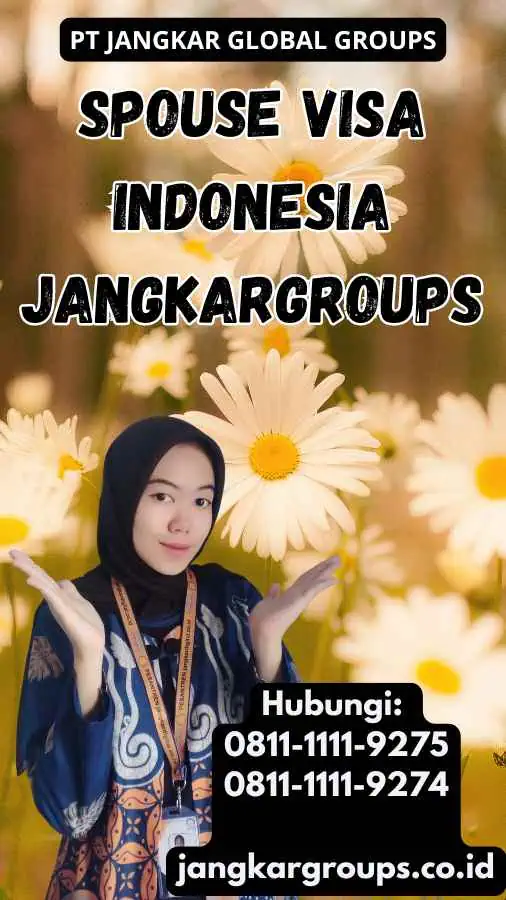 Spouse Visa Indonesia Jangkargroups