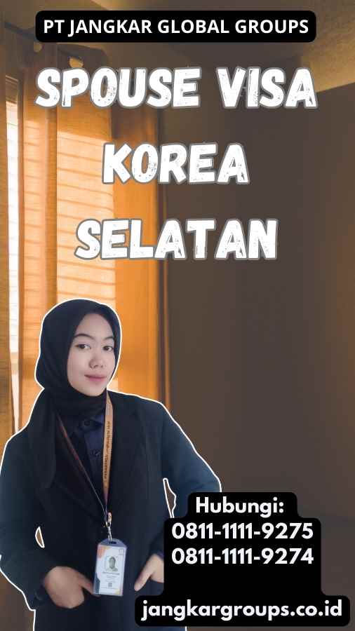 Spouse Visa Korea Selatan