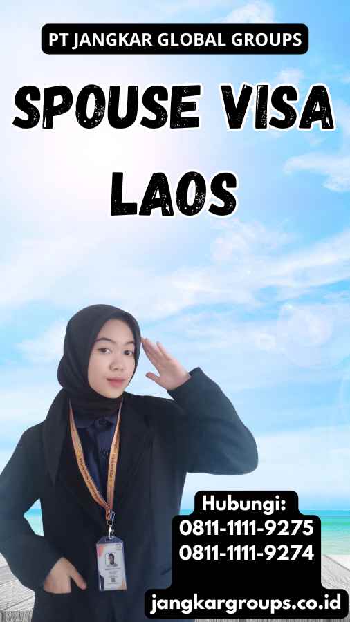 Spouse Visa Laos