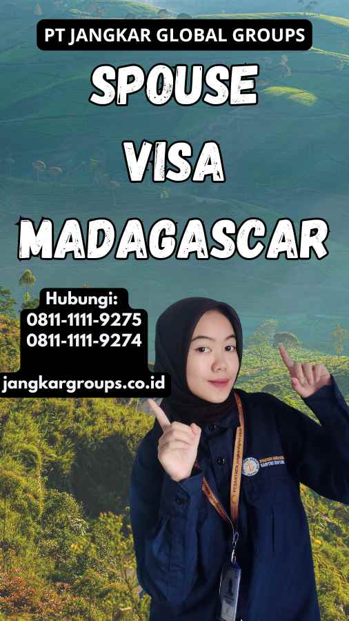 Spouse Visa Madagascar