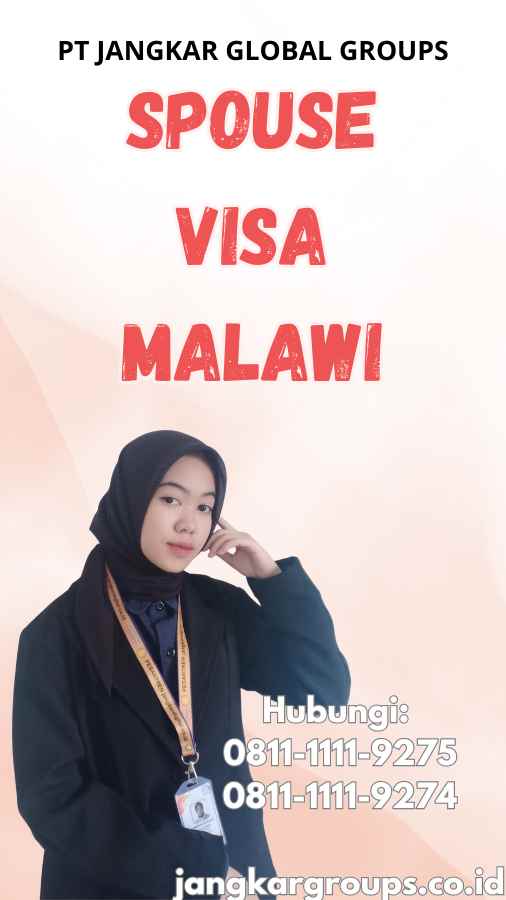 Spouse Visa Malawi