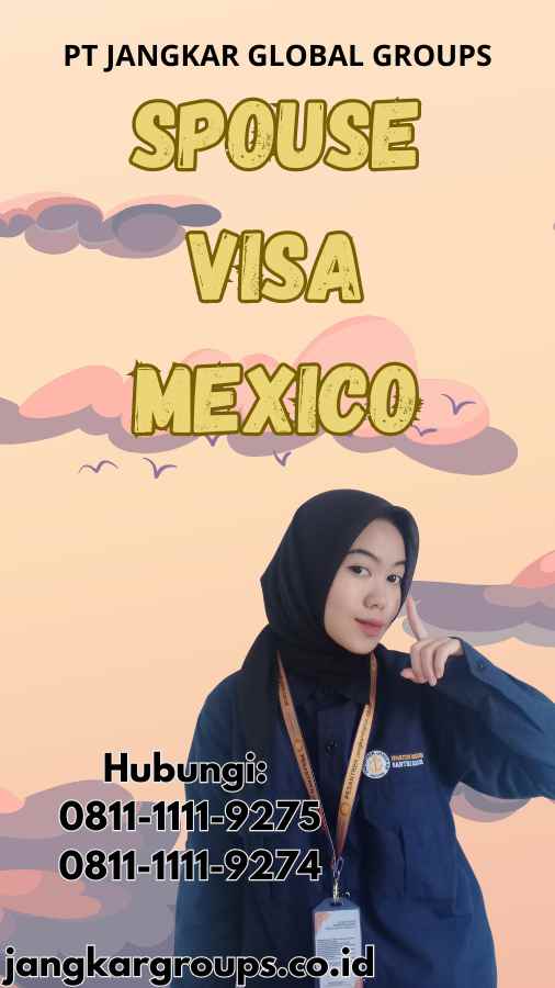 Spouse Visa Mexico