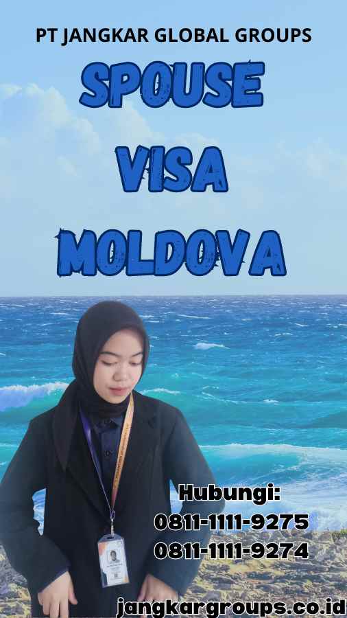 Spouse Visa Moldova