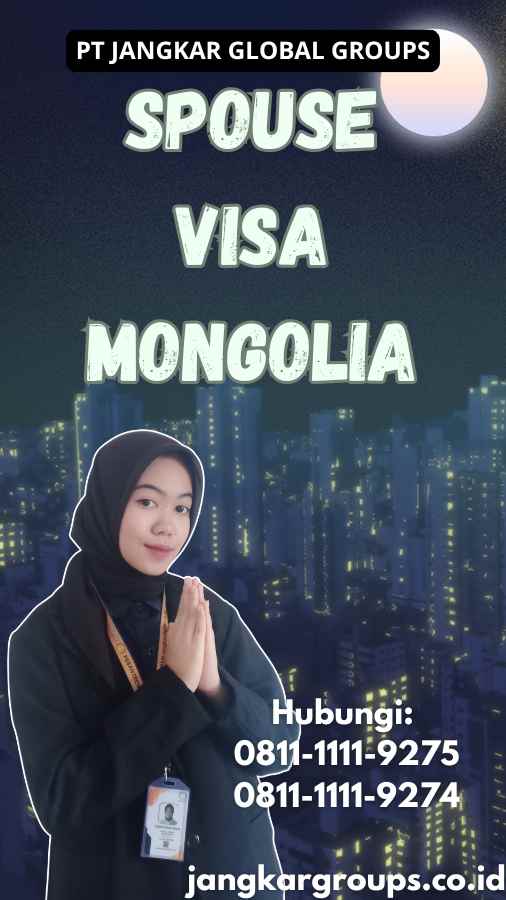 Spouse Visa Mongolia