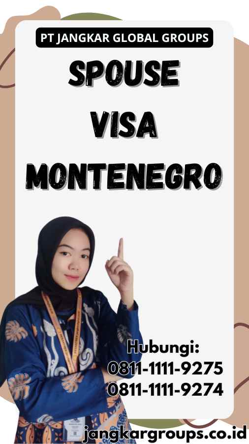 Spouse Visa Montenegro