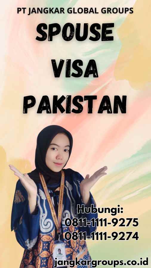 Spouse Visa Pakistan