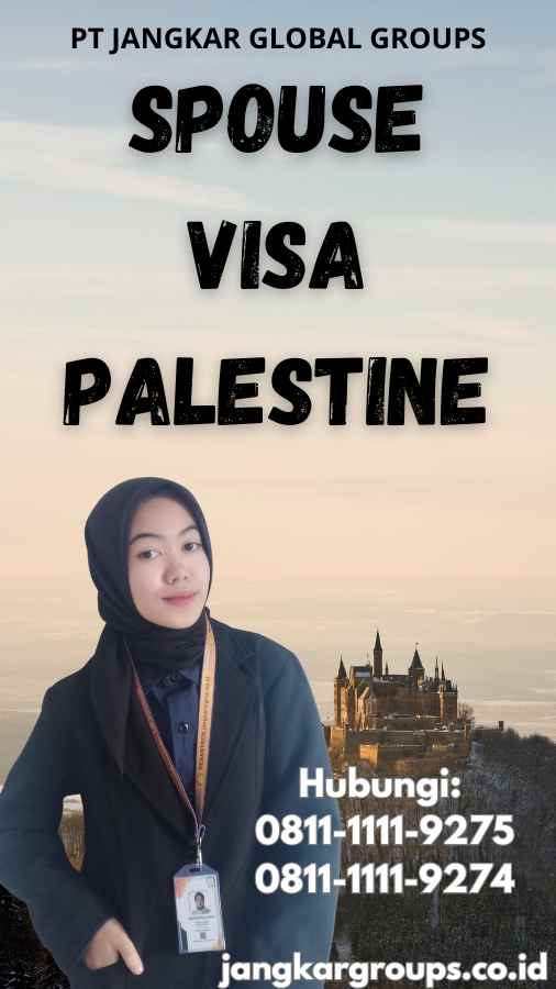 Spouse Visa Palestine