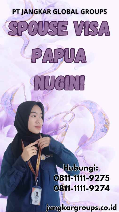 Spouse Visa Papua nugini