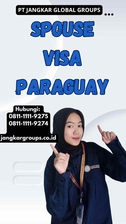 Spouse Visa Paraguay