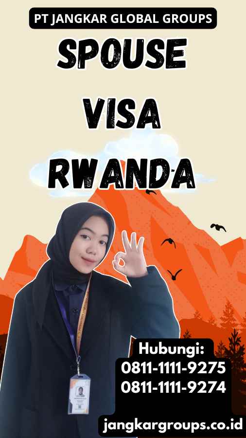 Spouse Visa Rwanda