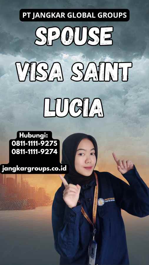 Spouse Visa Saint Lucia