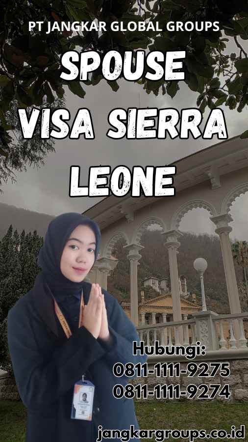 Spouse Visa Sierra Leone