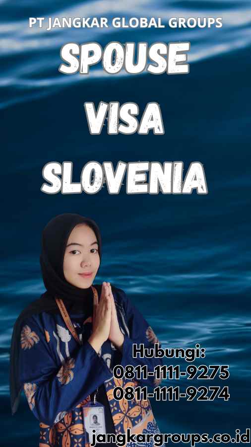 Spouse Visa Slovenia