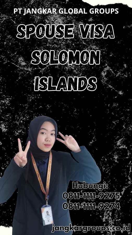 Spouse Visa Solomon Islands