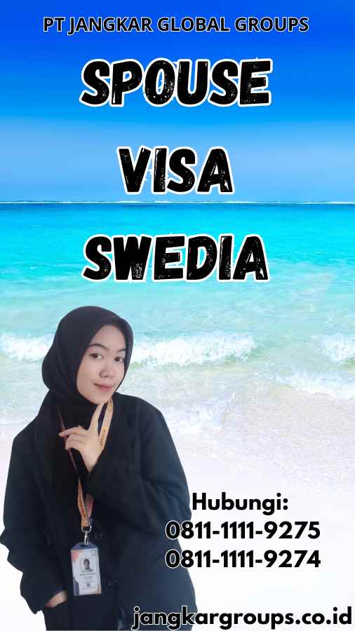 Spouse Visa Swedia