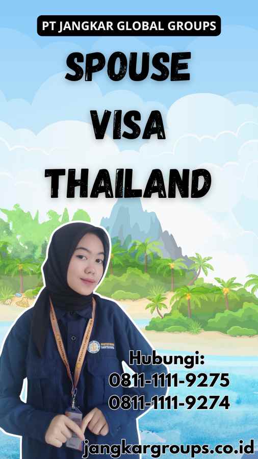 Spouse Visa Thailand