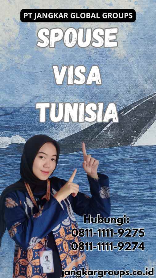 Spouse Visa Tunisia