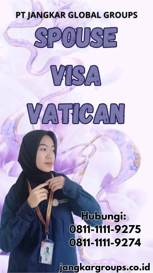 Spouse Visa Vatican