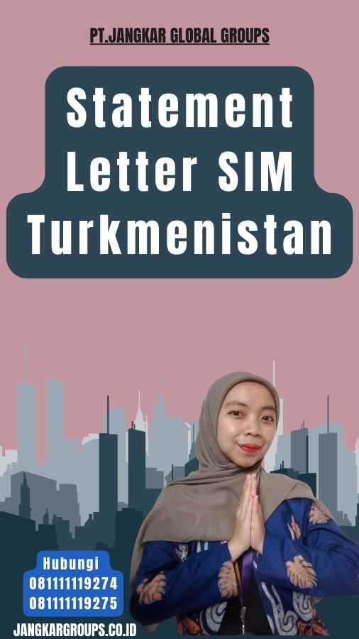 Statement Letter SIM Turkmenistan