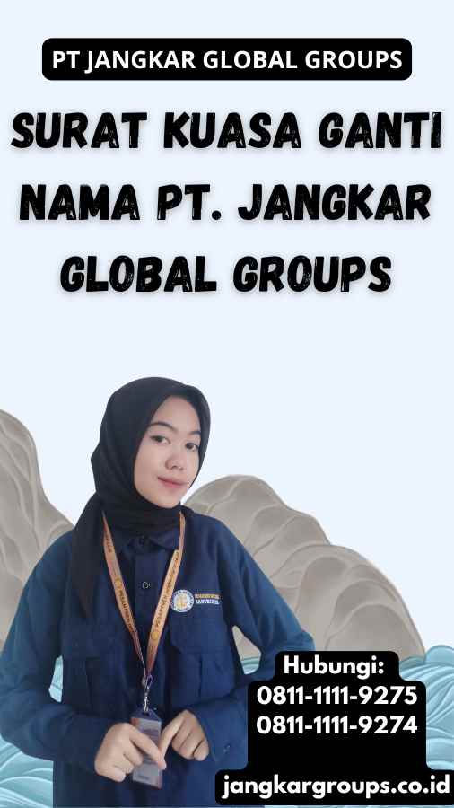 Surat Kuasa Ganti Nama PT. Jangkar Global Groups