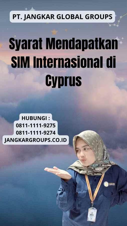 Syarat Mendapatkan SIM Internasional di Cyprus