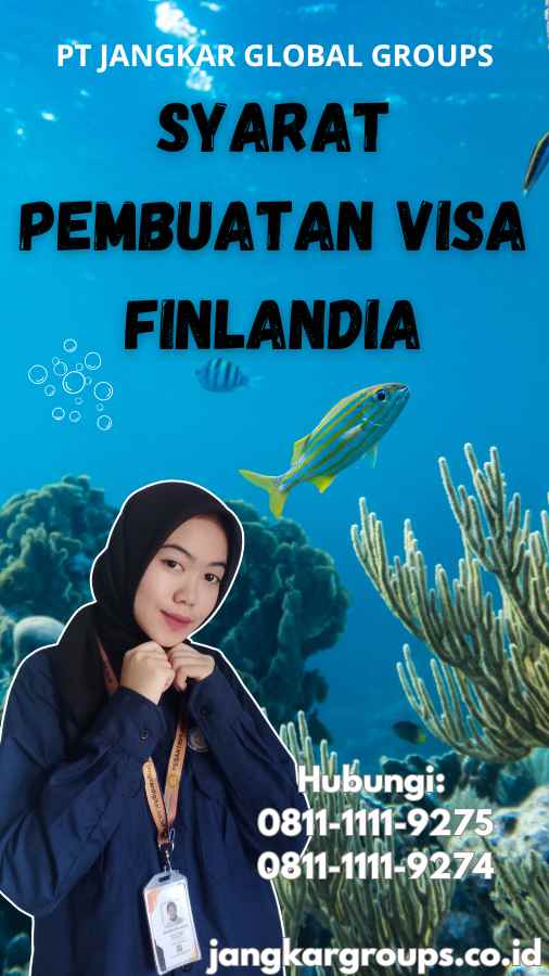 Syarat Pembuatan Visa Finlandia