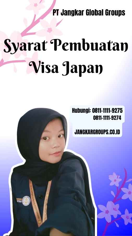 Syarat Pembuatan Visa Japan