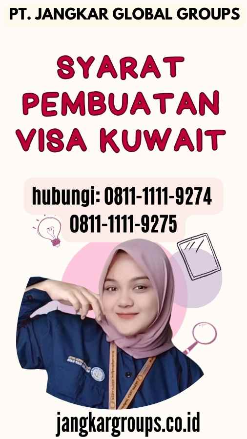 Syarat Pembuatan Visa Kuwait