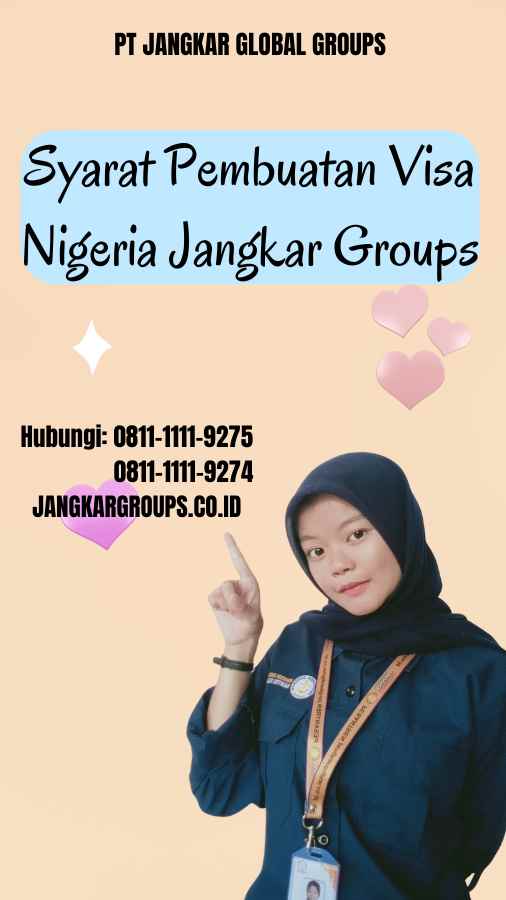 Syarat Pembuatan Visa Nigeria Jangkar Groups