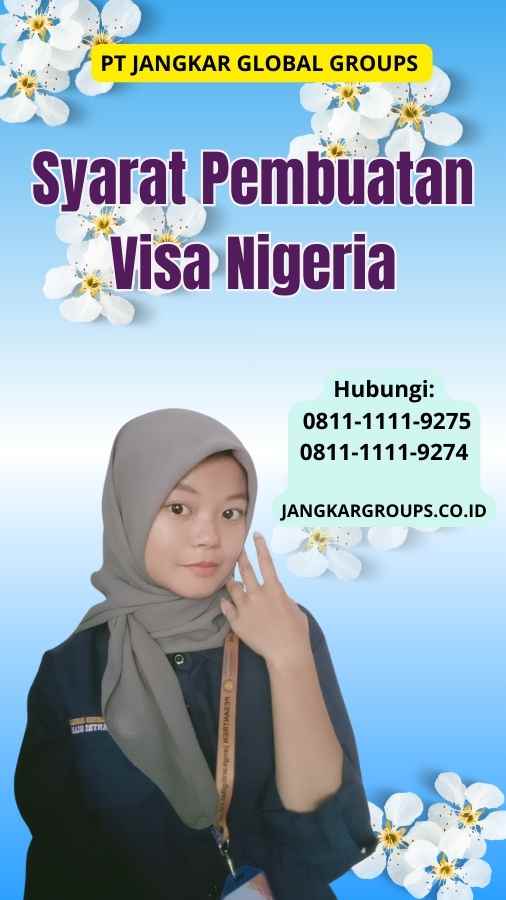 Syarat Pembuatan Visa Nigeria