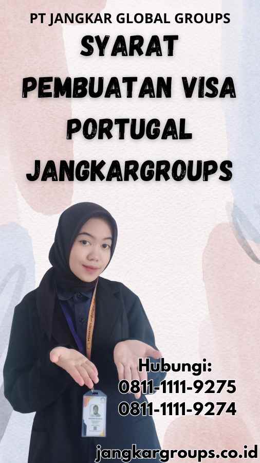 Syarat Pembuatan Visa Portugal Jangkargroups