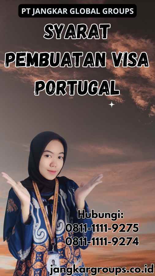 Syarat Pembuatan Visa Portugal