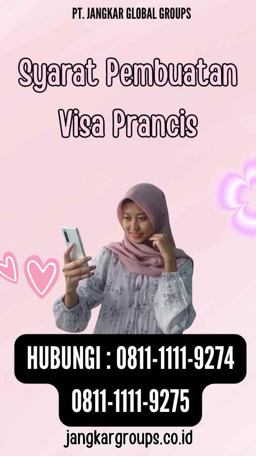 Syarat Pembuatan Visa Prancis