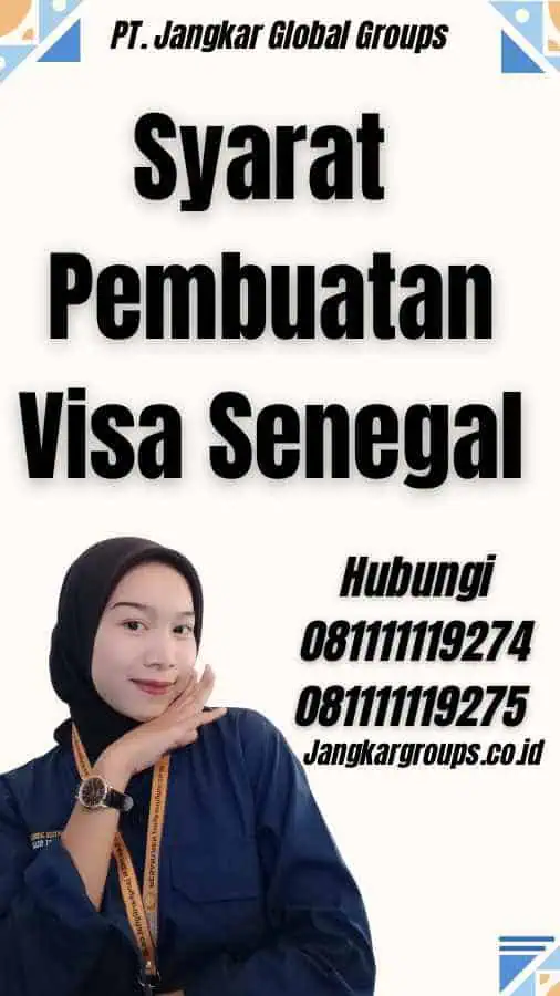 Syarat Pembuatan Visa Senegal