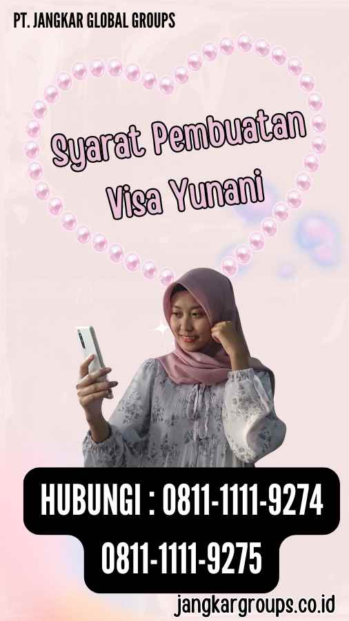 Syarat Pembuatan Visa Yunani