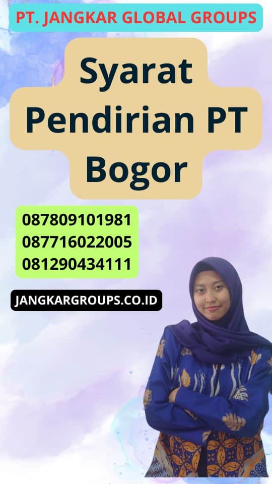 Syarat Pendirian Pt Bogor