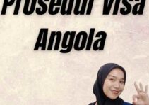 Syarat Prosedur Visa Angola