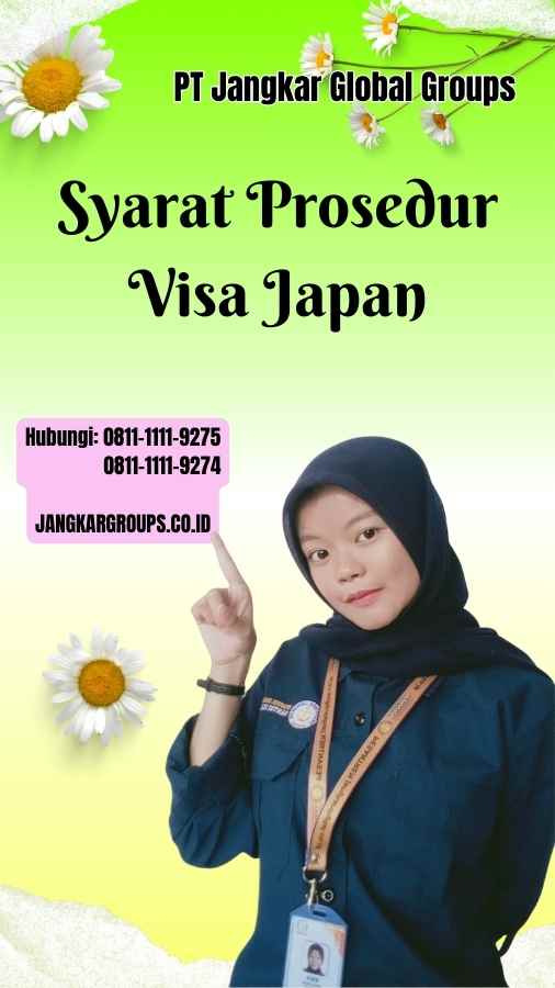 Syarat Prosedur Visa Japan