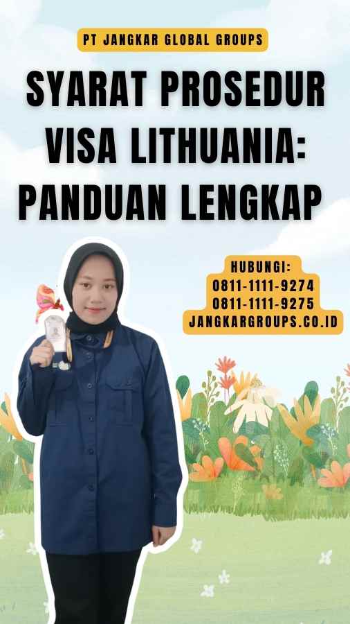 Syarat Prosedur Visa Lithuania Panduan Lengkap 