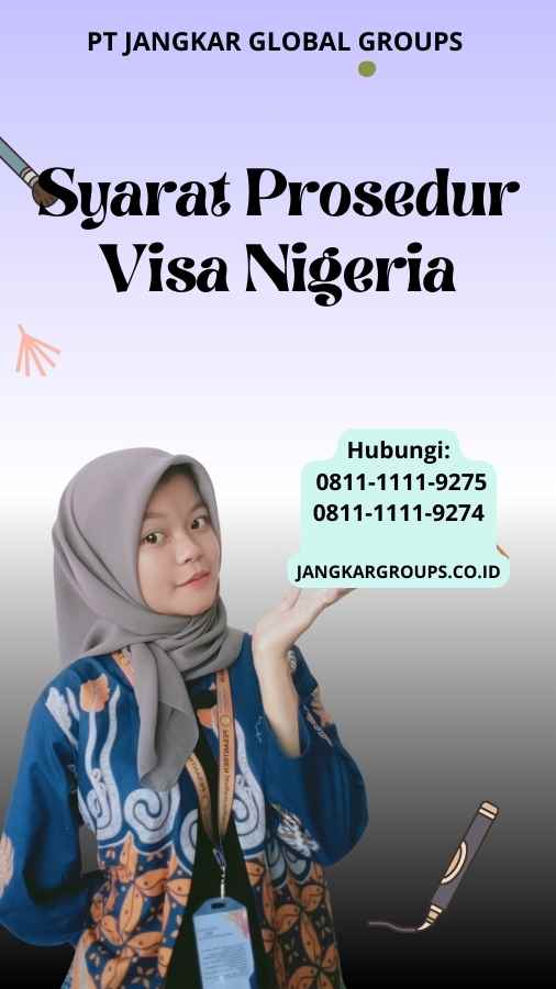 Syarat Prosedur Visa Nigeria