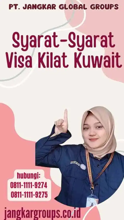 Syarat-Syarat Visa Kilat Kuwait