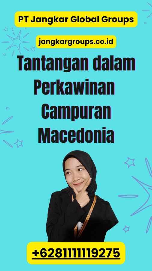 Tantangan dalam Perkawinan Campuran Macedonia