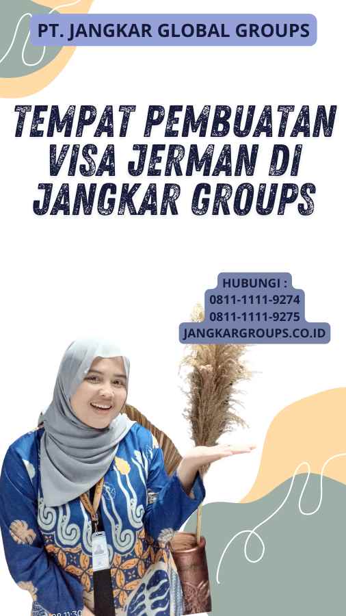 Tempat Pembuatan Visa Jerman Di Jangkar Groups