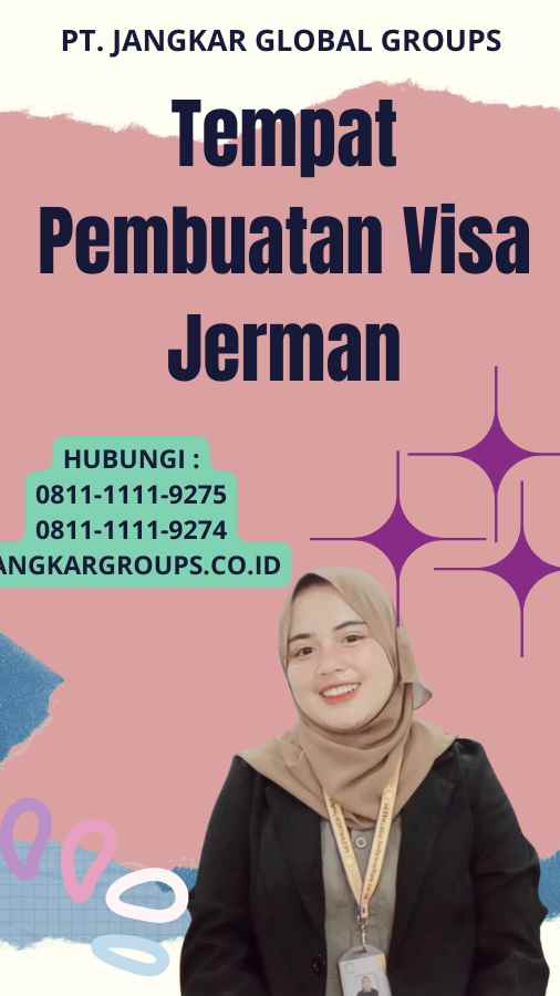 Tempat Pembuatan Visa Jerman