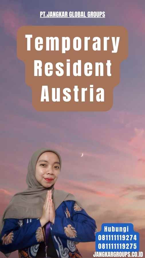 Temporary Resident Austria