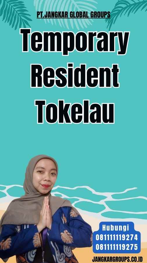 Temporary Resident Tokelau